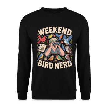 Weekend Bird Nerd Vogelbeobachter - Unisex Pullover - Schwarz - Vorne - Alina (178cm) & Michal (187cm)