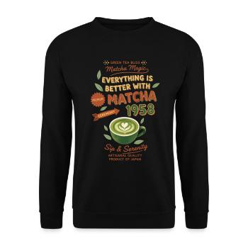 Everything Is Better With Matcha 1958 Green Tea - Unisex Sweatshirt - black - Front - Alina (178cm) & Michal (187cm)