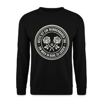 Wunderbarer Tag Ruhe lassen - Unisex Pullover - Schwarz - Vorne - Alina (178cm) & Michal (187cm)