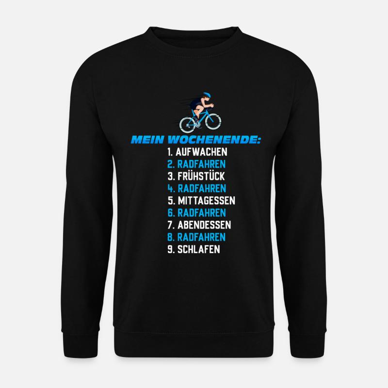 Mein Wochenend-Plan: Radfahren Nonstop - Unisex Pullover - Schwarz