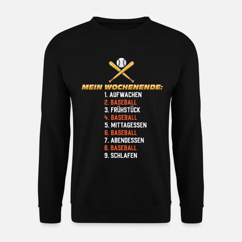 Baseball Wochenende – Mein Plan - Unisex Pullover - Schwarz