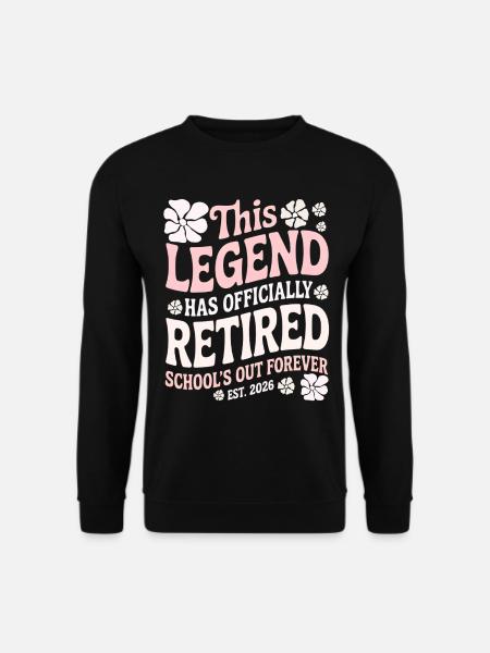 Lehrer-Ruhestandsgeschenke für Lehrer Ruhestand - Unisex Pullover - Schwarz