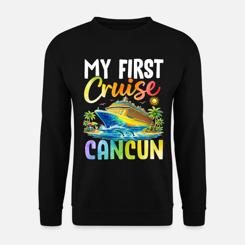 Ma première croisière à Cancún - Sweat-shirt Unisexe - noir