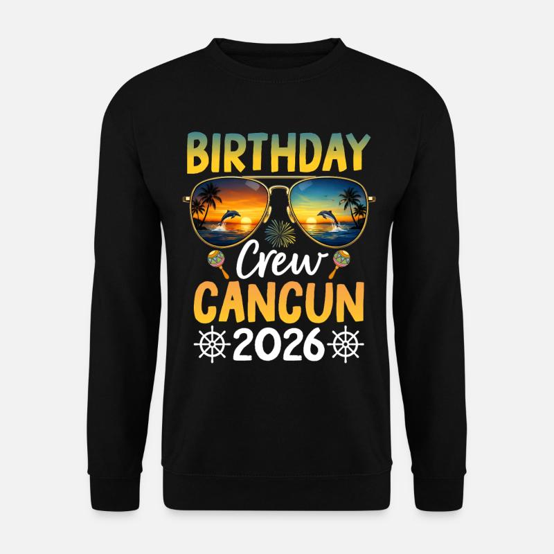 Birthday Crew Cancun 2026 - Unisex Sweatshirt - black