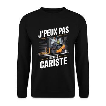 J’Peux Pas Je Suis Cariste Humour Cadeau Collègue - Sweat-shirt Unisexe - noir - Devant - Alina (178cm) & Michal (187cm)
