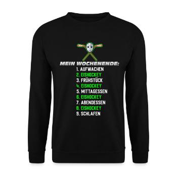 Mein Wochenende: Nur Eishockey - Unisex Pullover - Schwarz - Vorne - Alina (178cm) & Michal (187cm)