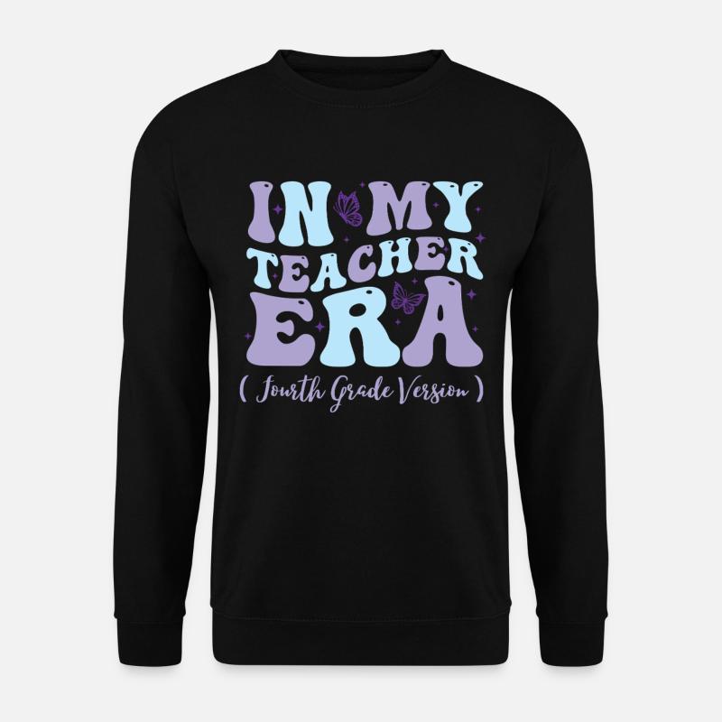 À l’époque de mon enseignant, quatrième - Sweat-shirt Unisexe - noir
