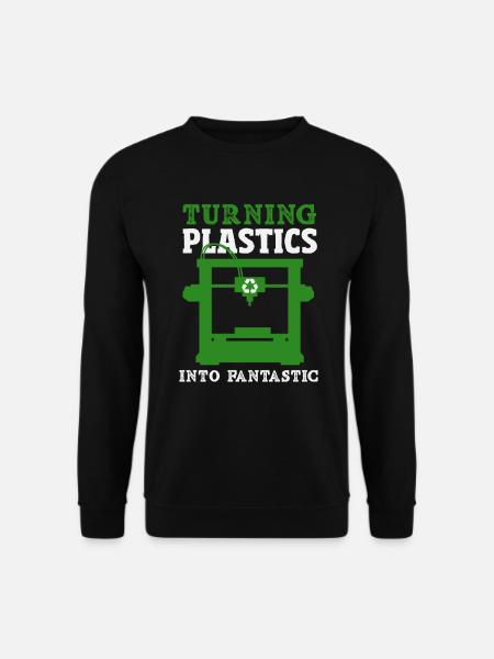 Turning Plastic Into Awesome 3D Printer - Unisex Sweatshirt - black