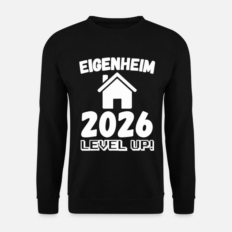 Eigenheim 2026 Level Up - Unisex Pullover - Schwarz