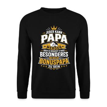 Jeder kann Papa werden – Bonuspapa - Unisex Pullover - Schwarz - Vorne - Alina (178cm) & Michal (187cm)