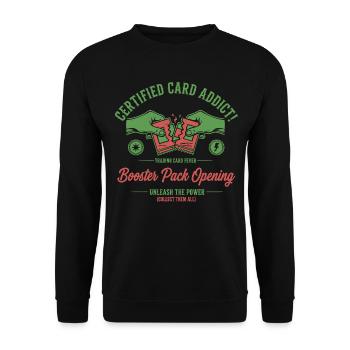 Certified Card Addict Booster Pack Opening Unleash - Unisex Sweatshirt - black - Front - Alina (178cm) & Michal (187cm)