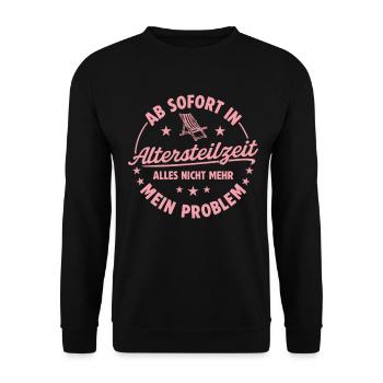 Ab sofort in Altersteilzeit - Liegestuhl Frührente - Unisex Pullover - Schwarz - Vorne - Alina (178cm) & Michal (187cm)