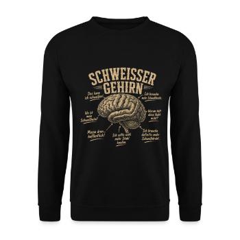 Schweißer Gehirn Humor Shirt - Unisex Pullover - Schwarz - Vorne - Alina (178cm) & Michal (187cm)