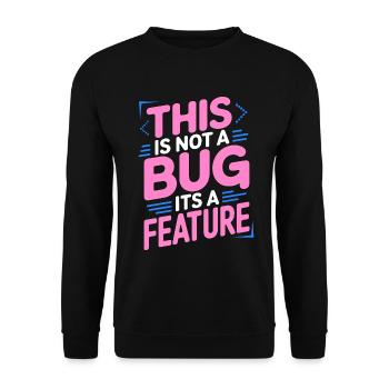 Game Developer This Is Not A Bug Game Programming - Unisex Sweatshirt - black - Front - Alina (178cm) & Michal (187cm)