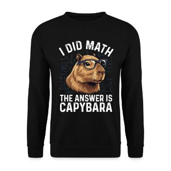 I Did Math Answer Is Capybara Lustig Spruch - Unisex Sweatshirt - black - Front - Alina (178cm) & Michal (187cm)