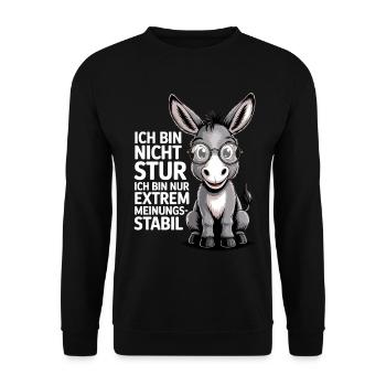 Ich bin nicht stur nur extrem meinungsstabil, Esel - Unisex Pullover - Schwarz - Vorne - Alina (178cm) & Michal (187cm)