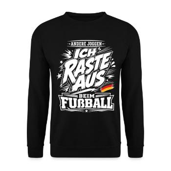 Ich raste beim Fußball aus - Unisex Pullover - Schwarz - Vorne - Alina (178cm) & Michal (187cm)