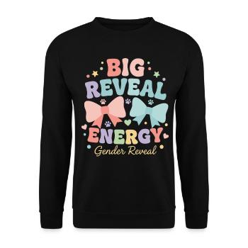 Gender Reveal Big Reveal Energy Baby Shower - Unisex Sweatshirt - black - Front - Alina (178cm) & Michal (187cm)