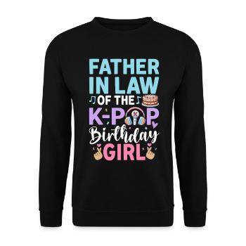 Father in Law of The K-Pop Birthday Girl - Unisex Sweatshirt - black - Front - Alina (178cm) & Michal (187cm)