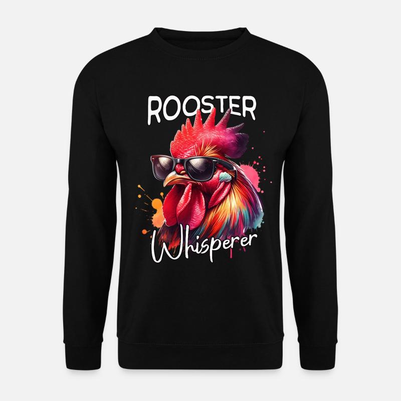Rooster Whisperer - Unisex Sweatshirt - black