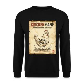 Chicken Game, Feiglingsspiel, Lustiges Huhn - Unisex Pullover - Schwarz - Vorne - Alina (178cm) & Michal (187cm)