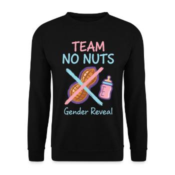 Gender Reveal Team No Nuts Babyparty Mama Papa - Unisex Pullover - Schwarz - Vorne - Alina (178cm) & Michal (187cm)