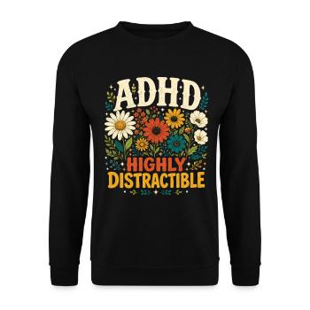 TDAH : neurodiversité florale très distrayante - Sweat-shirt Unisexe - noir - Devant - Alina (178cm) & Michal (187cm)