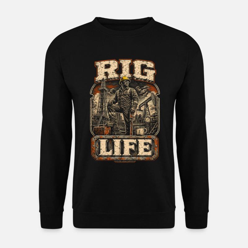 Oil rig rig worker - Unisex Sweatshirt - black
