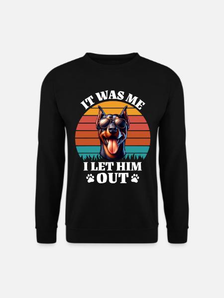 Funny Doberman Sayings - Unisex Sweatshirt - black