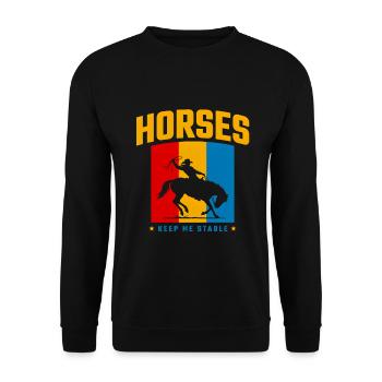 Horses Keep Me Stable - Cowboy Rétro - Unisex Pullover - Schwarz - Vorne - Alina (178cm) & Michal (187cm)