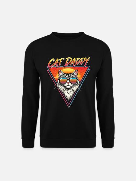 Cat Daddy, Cat Dad, Cat Dad - Unisex Sweatshirt - black