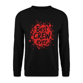 Best Crew Ever Paint Splash Team Saying Splatter - Unisex Sweatshirt - black - Front - Alina (178cm) & Michal (187cm)
