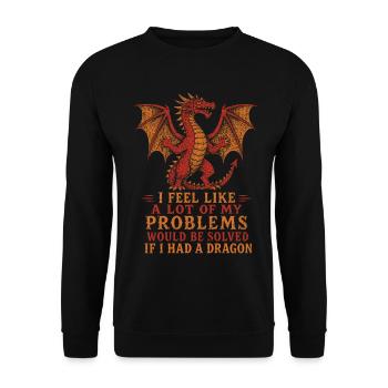 Problèmes résolus si j’avais un dragon - Sweat-shirt Unisexe - noir - Devant - Alina (178cm) & Michal (187cm)