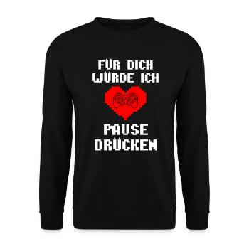 Für Dich Würde Ich Pause Drücken Gamer-Romantik - Unisex Pullover - Schwarz - Vorne - Alina (178cm) & Michal (187cm)