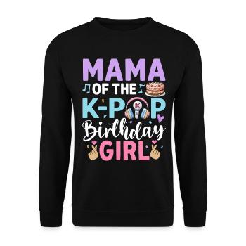 Mama of The K-Pop Birthday Girl - Unisex Sweatshirt - black - Front - Alina (178cm) & Michal (187cm)