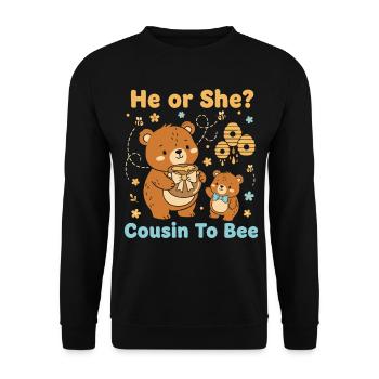 Gender Reveal He Or She Cousin To Bee Baby Shower - Unisex Sweatshirt - black - Front - Alina (178cm) & Michal (187cm)