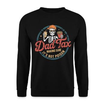 Papa-Steuer-Skelett-Snack-Tee - Unisex Pullover - Schwarz - Vorne - Alina (178cm) & Michal (187cm)