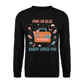 Geschlechterenthüllung Pink oder Blau Papa liebt dich, Baby - Unisex Pullover - Schwarz - Vorne - Alina (178cm) & Michal (187cm)