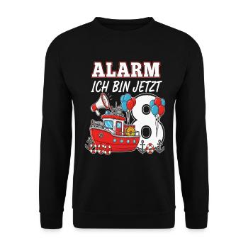 Alarm Ich Bin Jetzt 8 Feuerwehr Geburtstag - Unisex Pullover - Schwarz - Vorne - Alina (178cm) & Michal (187cm)