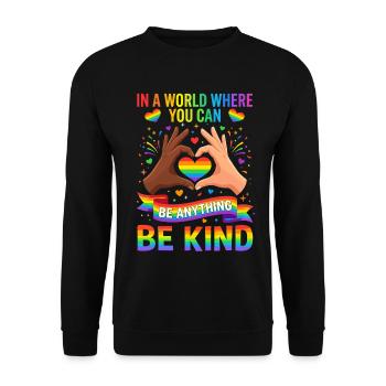 Be Kind, Pride, Rainbow, Equality, LGBT - Unisex Sweatshirt - black - Front - Alina (178cm) & Michal (187cm)
