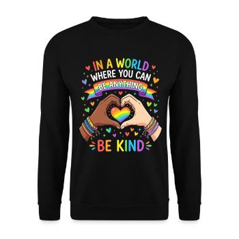 Be Kind, Pride, Rainbow, Equality, LGBT - Unisex Sweatshirt - black - Front - Alina (178cm) & Michal (187cm)