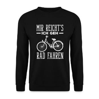 Mir Reichts Ich Geh Rad Fahren Fahrrad Spruch - Unisex Pullover - Schwarz - Vorne - Alina (178cm) & Michal (187cm)
