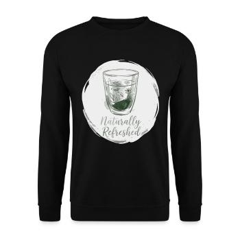Tea Drinker Saying Naturally Refreshed Tea - Unisex Sweatshirt - black - Front - Alina (178cm) & Michal (187cm)