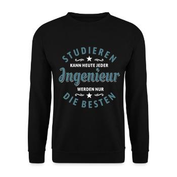 Studieren kann jeder - Ingenieur Spruch - Unisex Pullover - Schwarz - Vorne - Alina (178cm) & Michal (187cm)