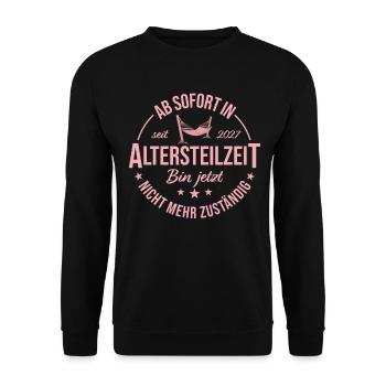 Frührente 2027 Ab sofort in Altersteilzeit - Unisex Pullover - Schwarz - Vorne - Alina (178cm) & Michal (187cm)