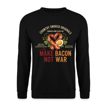 Breakfast Make Bacon Not War Funny Brunch Food - Unisex Sweatshirt - black - Front - Alina (178cm) & Michal (187cm)