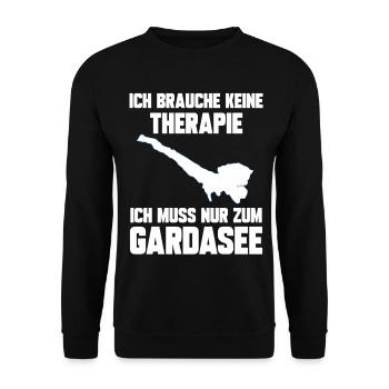 Ich brauche keine Therapie ich muss zum Gardasee - Unisex Pullover - Schwarz - Vorne - Alina (178cm) & Michal (187cm)