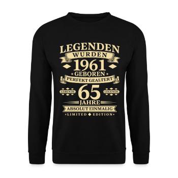 Legenden wurden 1961 geboren 65 Jahre - Unisex Pullover - Schwarz - Vorne - Alina (178cm) & Michal (187cm)