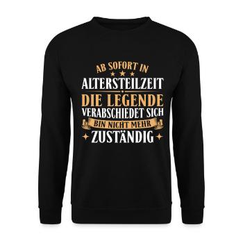 Altersteilzeit Legende verabschiedet sich - Unisex Pullover - Schwarz - Vorne - Alina (178cm) & Michal (187cm)