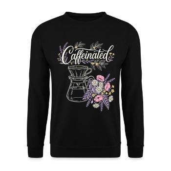 Caffeinated Kaffee Blumen - Unisex Pullover - Schwarz - Vorne - Alina (178cm) & Michal (187cm)